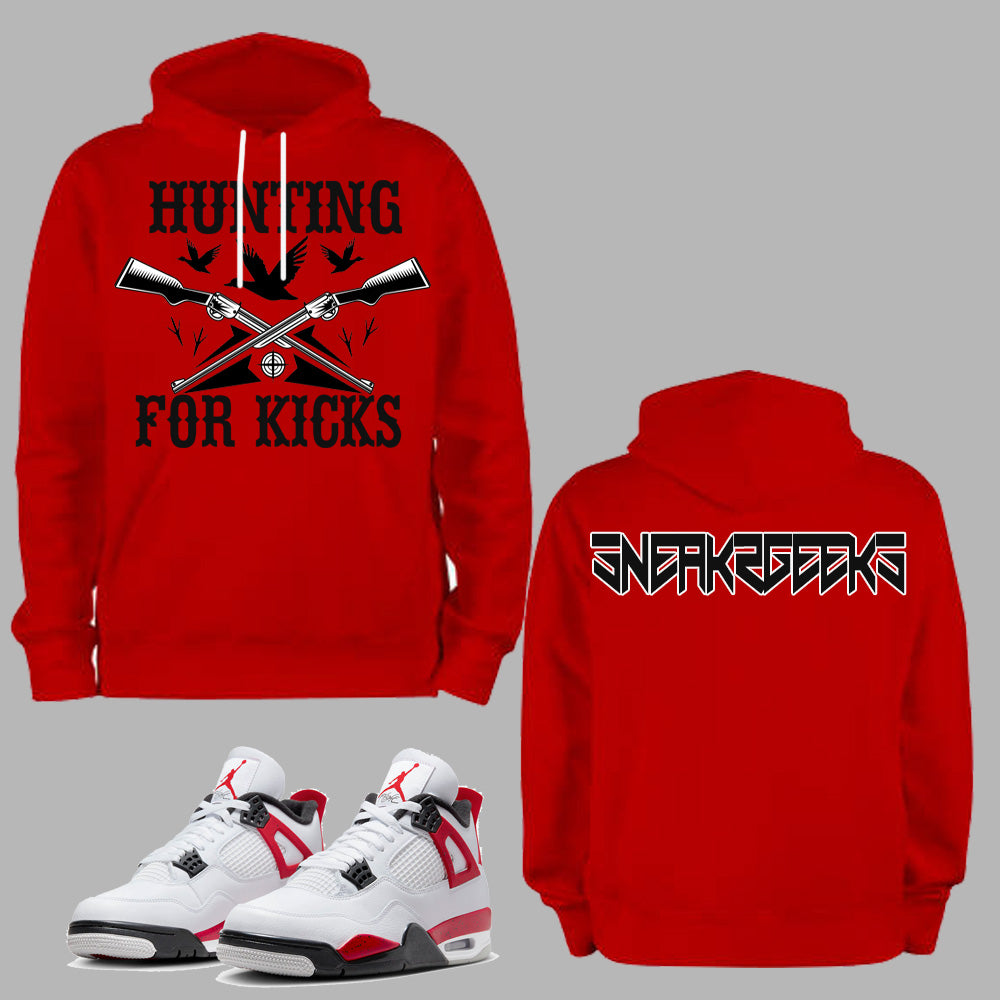 Hunting For Kicks Hoodie to match Retro Jordan 4 Red Cement sneakers