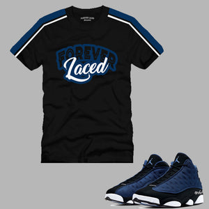 Forever Laced T-Shirt to match Retro Jordan 13 Navy Brave Blue