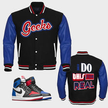 Load image into Gallery viewer, I DO THIS FOR REAL Varsity Jacket to match Jordan 1 Top 3