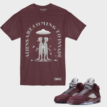 Load image into Gallery viewer, Aliens Are Coming T-Shirt to match Retro Jordan 5 Burgundy sneakers
