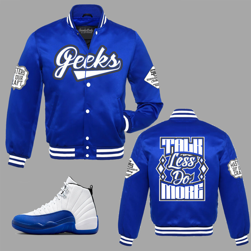 Talk Less Do More Satin Jacket to match Retro Jordan 12 Blueberry sneakers