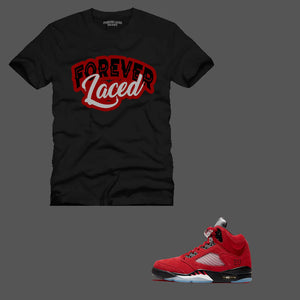 Forever Laced T-Shirt to match Retro Jordan 5 Raging Bull