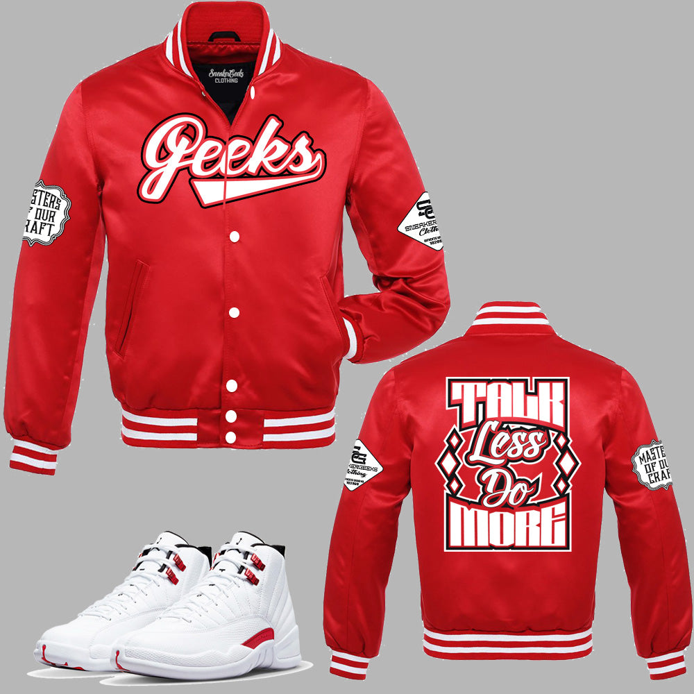 TALK LESS DO MORE Satin Jacket to match Retro Jordan 12 Twist