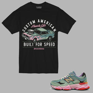 Built For Speed t-shirt to match New Balance 9060 sneakers