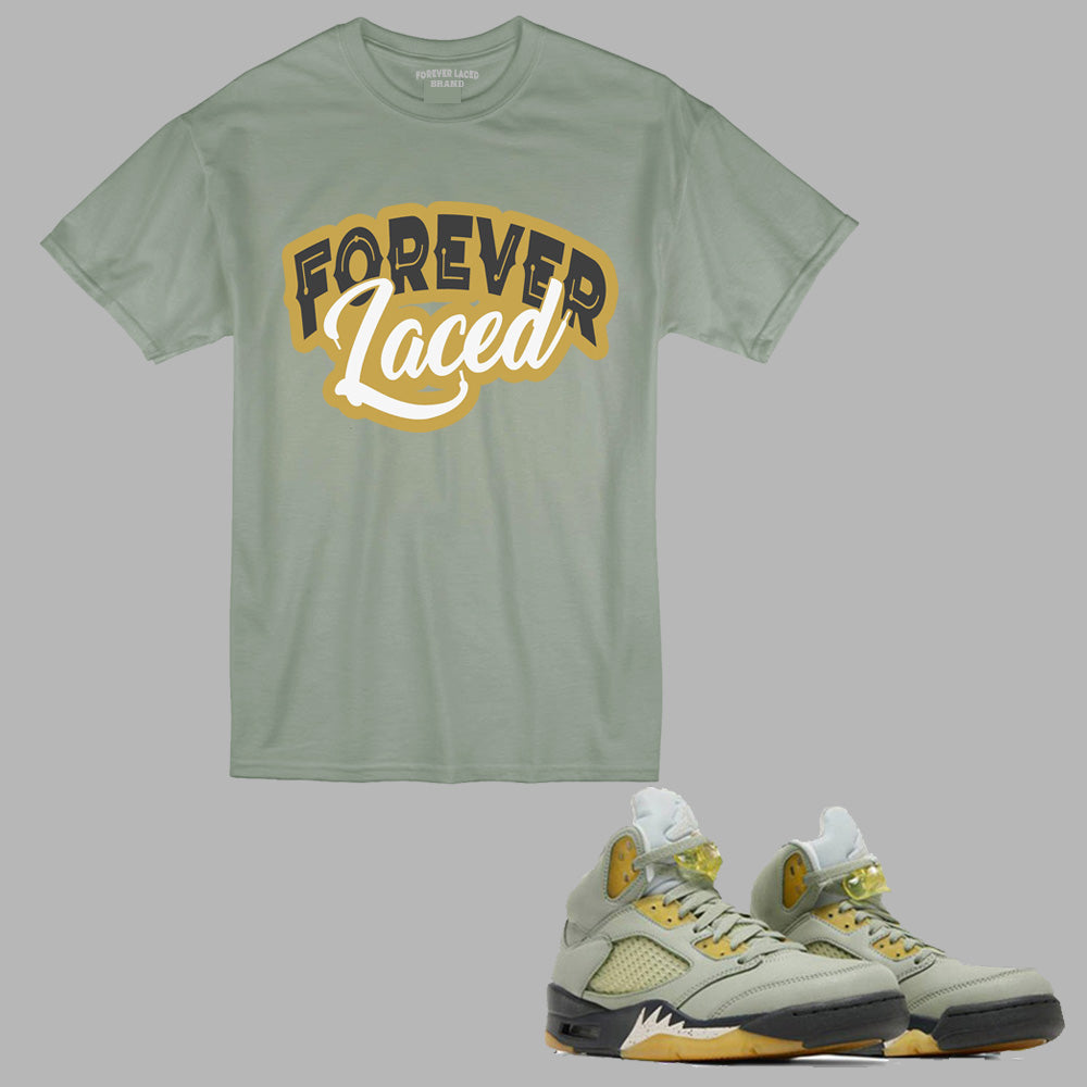 Forever Laced 1 T-Shirt to match Retro Jordan 5 Jade Horizon