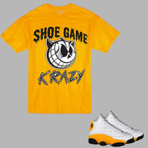 Shoe Game Krazy t-shirt to match Retro Jordan 13 Del Sol